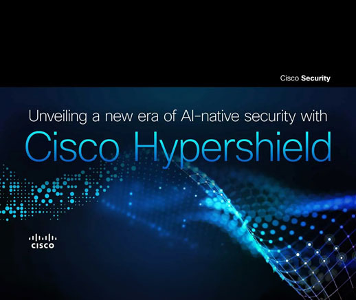 Cisco Hypershield For AI Data Center, Cloud Security ‘The Most Consequential’ Announcement In Cisco’s 40-Year History: Execs